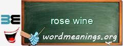 WordMeaning blackboard for rose wine